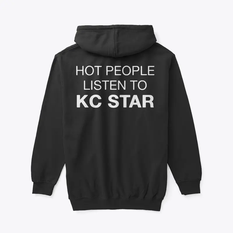 Hot People Listen to KC Star (White)